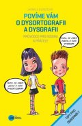 Jarmila Burešová: Povíme vám o dysortografii a dysgrafii