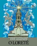 : Two Legends of Loreta
