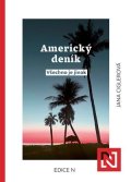 Jana Ciglerová: Americký deník: všechno je jinak