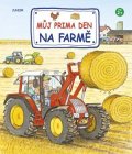 Kolektiv: Můj prima den na farmě
