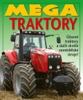 Kolektiv: Mega traktory