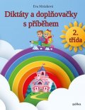 Eva Mrázková: Diktáty a doplňovačky, 2. třída