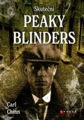 Carl Chinn: Skuteční Peaky Blinders