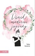 Šárka Vojáčková: Deník moderní jogínky