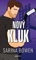 Sarina Bowen: Nový kluk