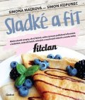 Simona Malková, Simon Kopunec: Sladké a fit