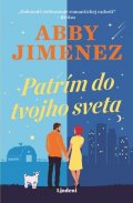 Abby Jimenez: Patrím do tvojho sveta