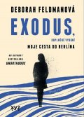 Deborah Feldmanová: Exodus