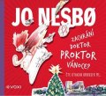 Jo Nesbo: Zachrání doktor Proktor Vánoce? (audiokniha)