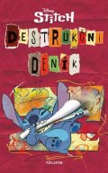 Kolektiv: Stitch - Destrukční deník