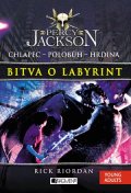 Rick Riordan: Percy Jackson – Bitva o labyrint