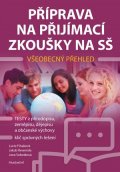 Lucie Filsaková, Jana Sobotková, Jakub Rewenda: Příprava na přijímací zkoušky na SŠ – Všeobecný přehled