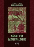 Miroslav Macek: Návrat psa baskervillského