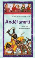 Vlastimil Vondruška: Anděl smrti