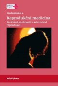 Jitka Řezáčová: Reprodukční medicína