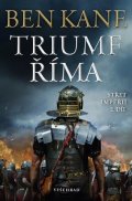 Ben Kane: Triumf Říma