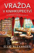 Ellie Alexander: Vražda v knihkupectví
