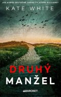 Kate White: Druhý manžel