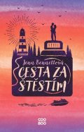 Jenn Bennett: Cesta za štěstím