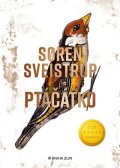 Soren Sveistrup: Ptáčátko