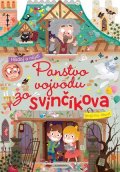 Kolektiv: Panstvo vojvodu zo Svinčíkova