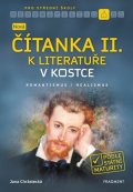 Jana Chrástecká: Nová čítanka II. k Literatuře v kostce pro SŠ