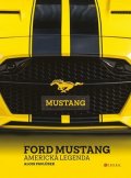 Alois Pavlůsek: Ford Mustang