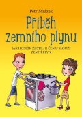 Petr Mrázek: Příběh zemního plynu