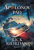 Rick Riordan: Apolónov pád 4 - Tyranova hrobka