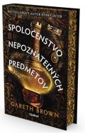 Gareth Brown: Spoločenstvo nepoznateľných predmetov