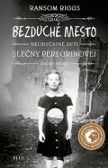 : Bezduché mesto Neobyčajné deti slečny Peregrinovej