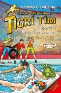 Thomas Brezina: Tigrí tím - Športová hviezda z ríše príšer