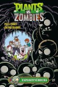 Paul Tobin, Jacob Chabot: Plants vs. Zombies - Explozivní houba