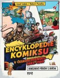 Josef Ládek, Robert Pavelka: Encyklopedie komiksu v Československu 1945 - 1989