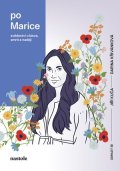 Darina Křivánková, Jiří Kuča: Po Marice