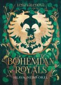 Lena Valenová: Bohemian Royals 3: Hlava, nebo orel