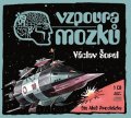Václav Šorel: Vzpoura mozků (audiokniha)