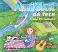 Ivana Peroutková: Anička na řece (audiokniha)