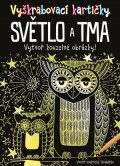 Kolektiv: Vyškrabovací kartičky: Světlo a tma