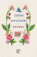 Zoska Papuzanka: Koukol