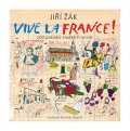 Jiří Žák: Vive la France!