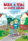 Magdaléna Turnovská: Max a Viki ve světě záhad