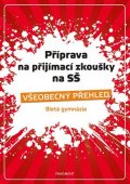 Jana Eislerová, Jaroslav Eisler: Příprava na přijímací zkoušky na SŠ – Všeobecný přehled 8G