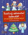 Irena Koukalová Uličná: Tvořivý adventní kalendář