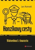 Jan Rotrekl: Honzíkovy cesty: vlakvedoucí z lowcostu