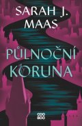 Sarah J. Maas: Půlnoční koruna
