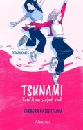 Barbora Vajsejtlová: TSUNAMI: Tančit na stejné vlně