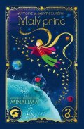 Antoine de Saint-Exupéry: Malý princ - MinaLima