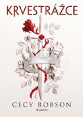 Cecy Robson: Krvestrážce