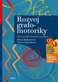 Jiřina Bednářová, Vlasta Šmardová: Rozvoj grafomotoriky